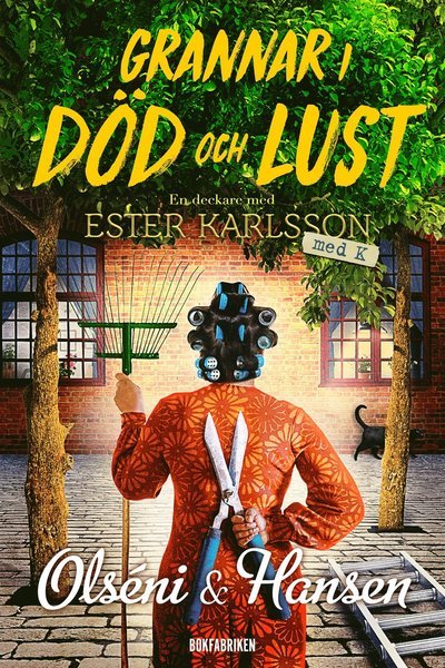 Cover for Micke Hansen · Ester Karlsson med K: Grannar i död och lust (Bound Book) (2020)