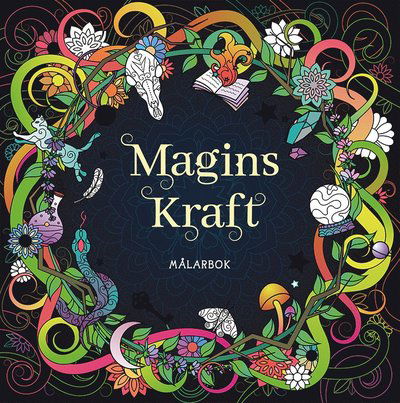 Magins kraft målarbok -  - Books - Tukan Förlag - 9789180384742 - August 15, 2024