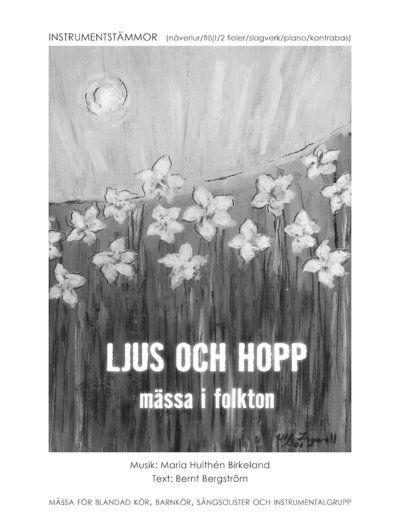 Cover for Bernt Bergström · Ljus och hopp : mässa i folkton - instrumentstämmor (Paperback Bog) (2022)