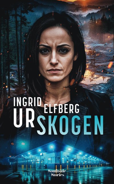 Urskogen - Ingrid Elfberg - Books - Southside Stories - 9789189828742 - November 10, 2025