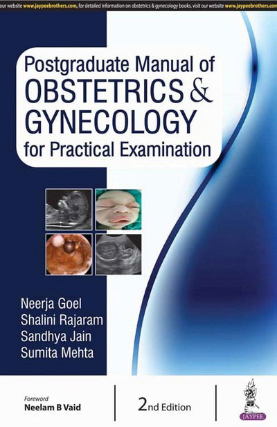 Cover for Neerja Goel · Postgraduate Manual of Obstetrics &amp; Gynecology for Practical Examination (Paperback Book) [2 Revised edition] (2017)