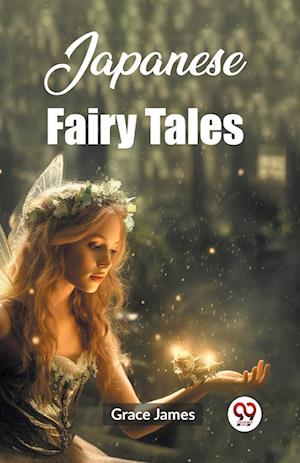 Cover for Grace James · Japanese Fairy Tales (Edition2023) (Paperback Book) (2024)