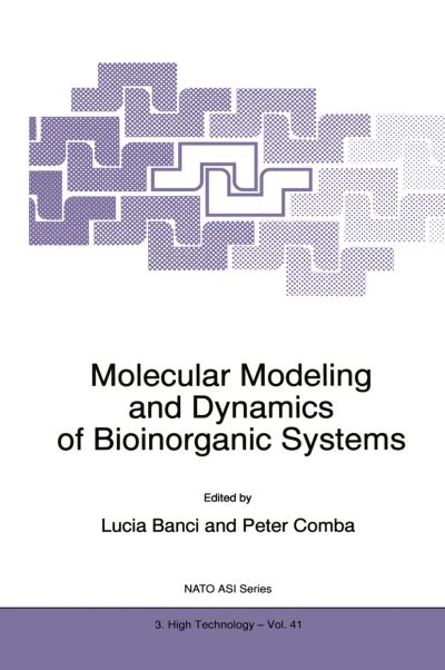 Cover for Lucia Banci · Molecular Modeling and Dynamics of Bioinorganic Systems (Paperback Book) (2012)