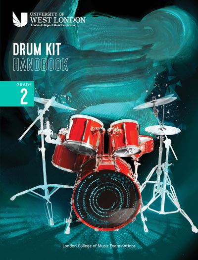 Cover for London College of Music Examinations · London College of Music Drum Kit Handbook 2022: Grade 2 (Pocketbok) (2022)