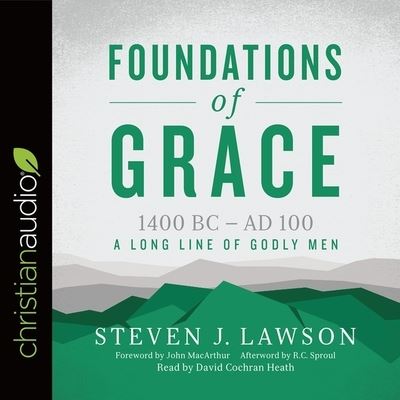 Cover for Steven J Lawson · Foundations of Grace (CD) (2015)