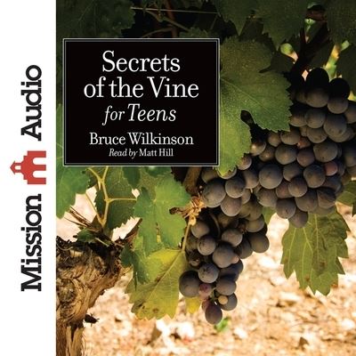 Cover for Bruce Wilkinson · Secrets of the Vine for Teens (CD) (2015)