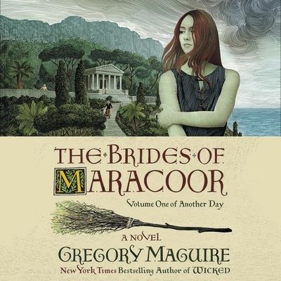 Cover for Gregory Maguire · Brides of Maracoor (CD) (2021)