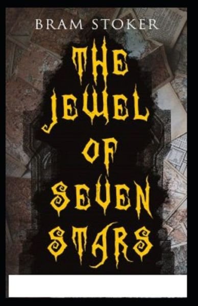 Cover for Bram Stoker · The Jewel of Seven Stars (Paperback Book) [Illustrated edition] (2021)