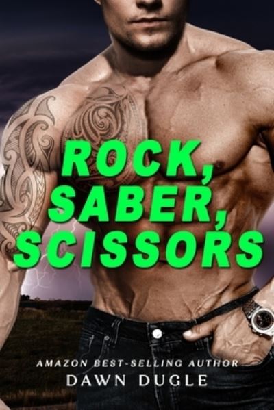 Cover for Dawn Dugle · Rock, Saber, Scissors: Saber Sisters Book 1 - Saber Sisters (Paperback Book) (2021)