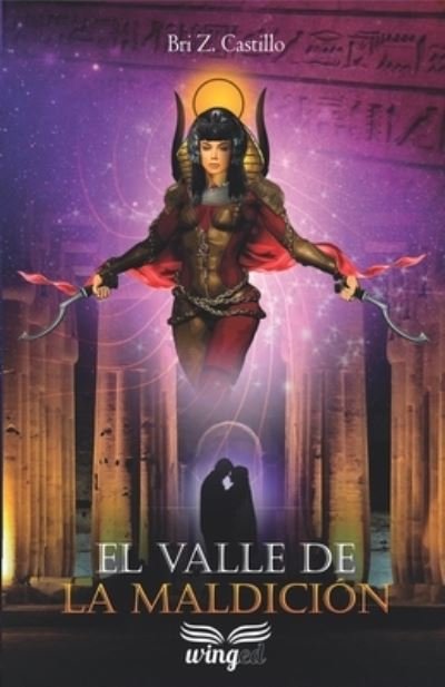 Cover for Bri Z Castillo · El valle de la maldicion (Paperback Book) (2021)