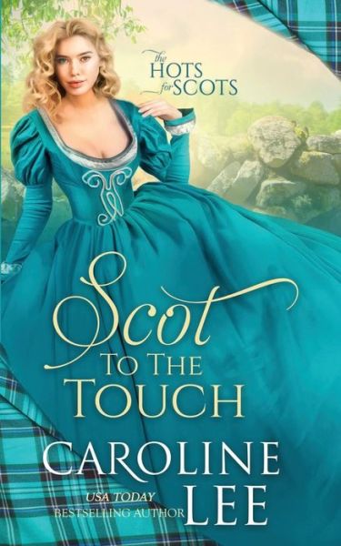 Cover for Caroline Lee · Scot to the Touch (Paperback Book) (2020)