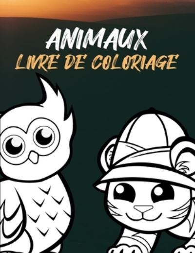 Cover for Riley Johnson · Animaux Livre De Coloriage (Paperback Book) (2020)