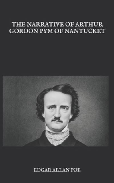 Cover for Edgar Allan Poe · Narrative of Arthur Gordon Pym of Nantucket (N/A) (2020)