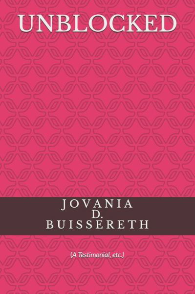 Cover for Jovania D Buissereth · Unblocked (Paperback Bog) (2020)