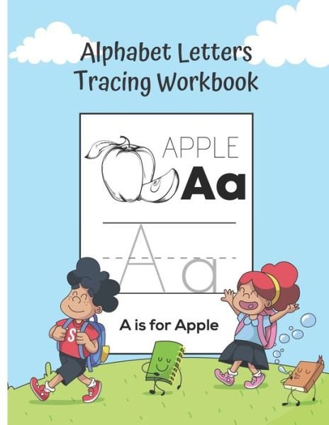 Cover for Moonbeams And Dreams · Alphabet Letters Tracing Workbook: A-Z Handwriting Practice, Letter Formation Practice Workbook. 8.5 x 11 (Paperback Book) (2020)
