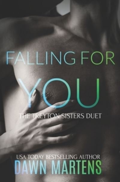 Cover for Dawn Martens · Falling For You (Taschenbuch) (2021)