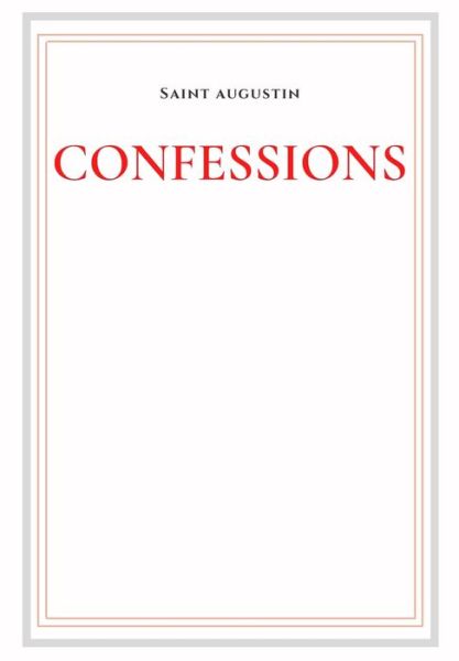 Cover for Saint Augustin · Les Confessions (Paperback Book) (2016)