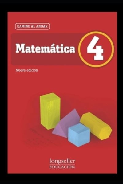 Cover for Claudia Comparatore · Matematica de 4 Degrees: camino al andar - Educacion - Nivel Inicial (Paperback Book) (2021)