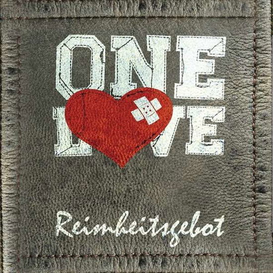 Cover for One Love · Reimheitsgebot (CD) (2015)