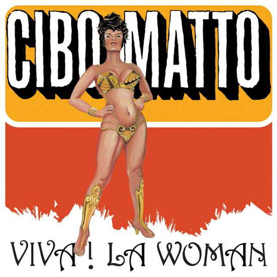 Viva La Woman - Cibo Matto - Musiikki - Rhino Warner - 0081227950743 - tiistai 19. tammikuuta 2016