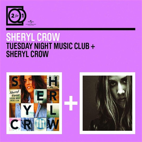 Cover for Sheryl Crow · 2 for 1: Tuesday Night Mu (CD) (2009)