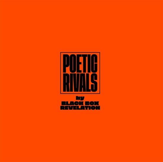 Cover for Black Box Revelation · Poetic Rivals (LP) (2023)