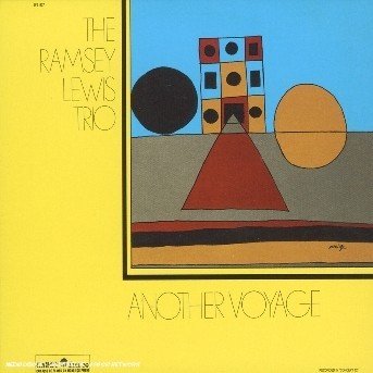 Cover for Ramsey Lewis · Another Voyage (CD) [Remastered edition] [Digipak] (2004)