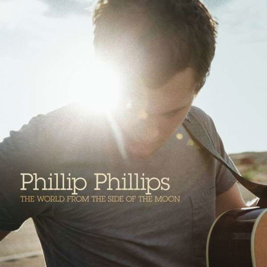 The World from the Side of the Moon - Phillip Phillips - Music - POP - 0602537209743 - November 19, 2012