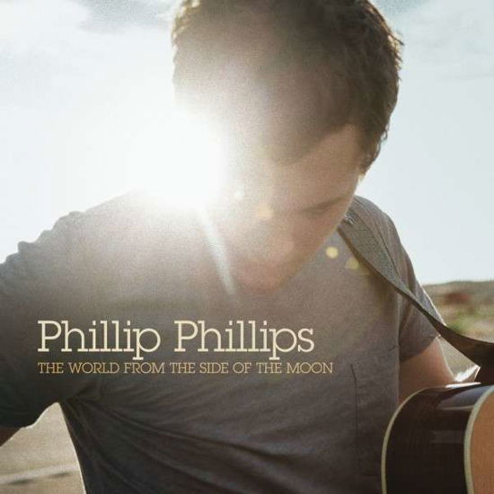 Cover for Phillip Phillips · The World from the Side of the Moon (CD) (2012)