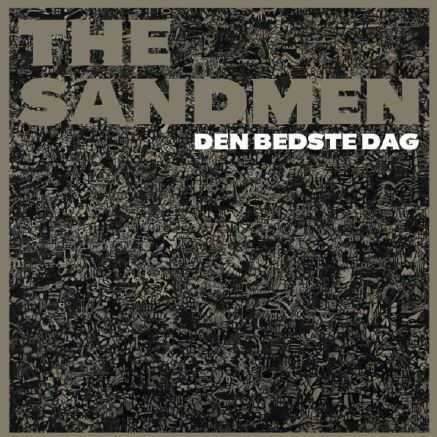 Den Bedste Dag - The Sandmen - Música -  - 0602537931743 - 29 de septiembre de 2014