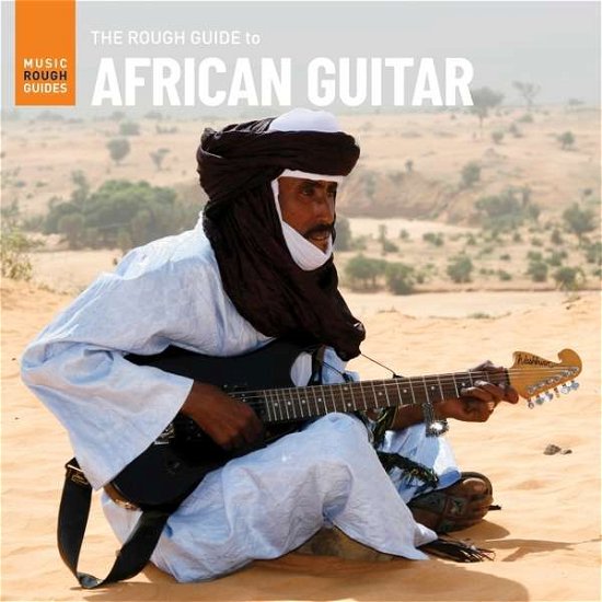 Various Artists · Rough Guide To African Guitar (LP) (2021)