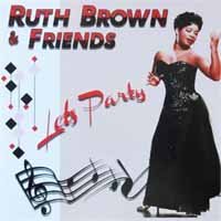 Let's Party - Ruth Brown - Música - PINK & BLACK RECORDS - 0610370539743 - 20 de janeiro de 2014