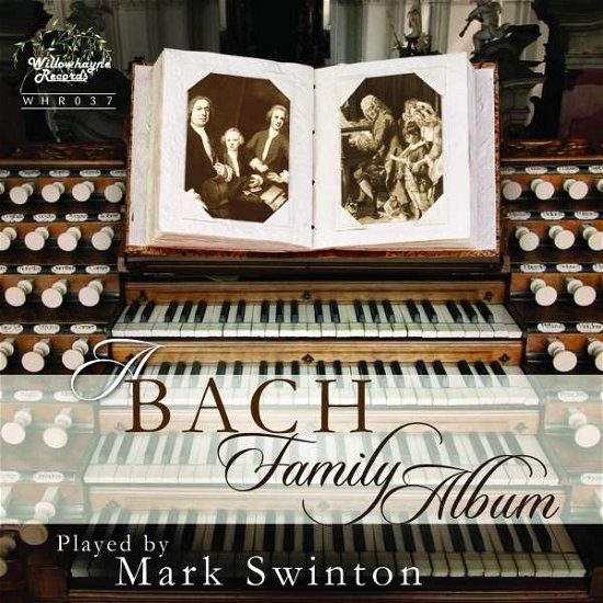 Cover for Bach Family / Swinton,mark · Bach Family Album (CD) (2016)