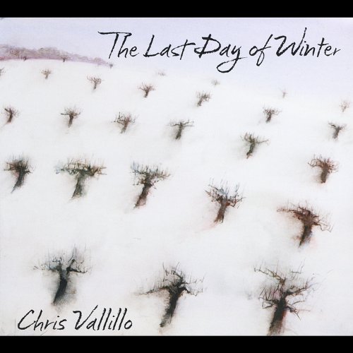 Cover for Chris Vallillo · Last Day of Winter (CD) (2013)