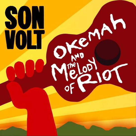 Cover for Son Volt · Okemah and the Melody of Riot (LP) [Reissue edition] (2018)