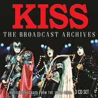 Kiss · The Broadcast Archives (CD) (2019)