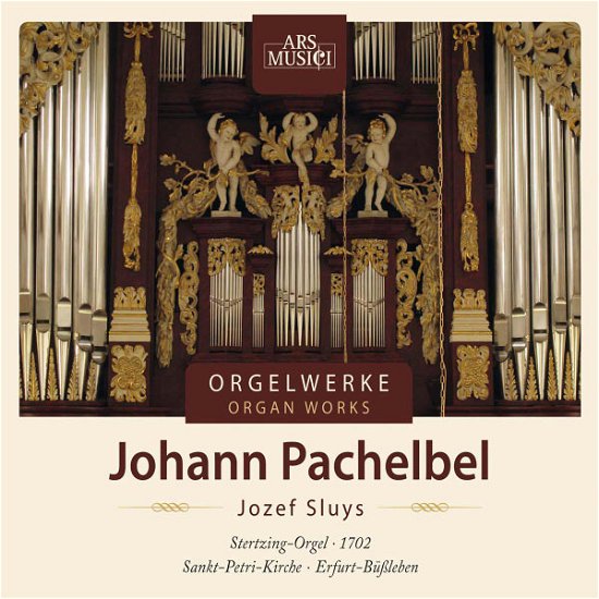 Sluys Jozef · Pachelbel: Orgelwerke (CD) (2011)