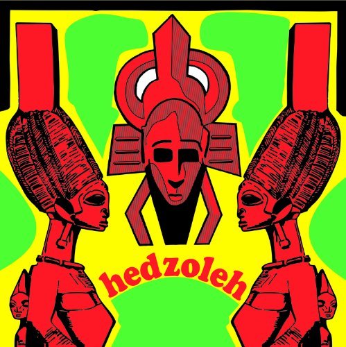 Cover for Hedzoleh Soundz · Hedzoleh (CD) [Remastered edition] [Digipak] (2018)