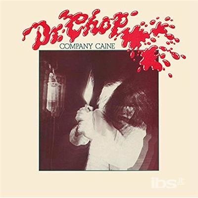 Cover for Company Caine · Dr Chop (CD) (2017)