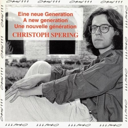 Cover for Christoph Spering · Eine Neue Generation (CD)