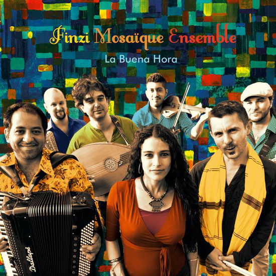 Cover for Finzi Mosaique Ensemble · La Buena Hora (CD) (2014)