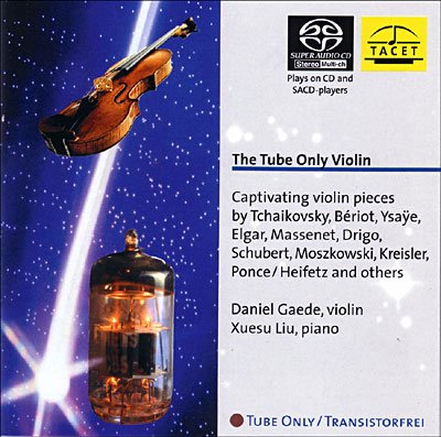 Cover for Tchaikovsky; Beriot; Ysae; El · Tube Only Violin (SACD) (2005)