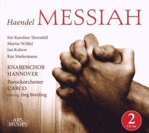 Cover for Handel · Messiah-Siri Karoline Thornhill,Martin Wolfel,Jan Kobow (CD) (2019)