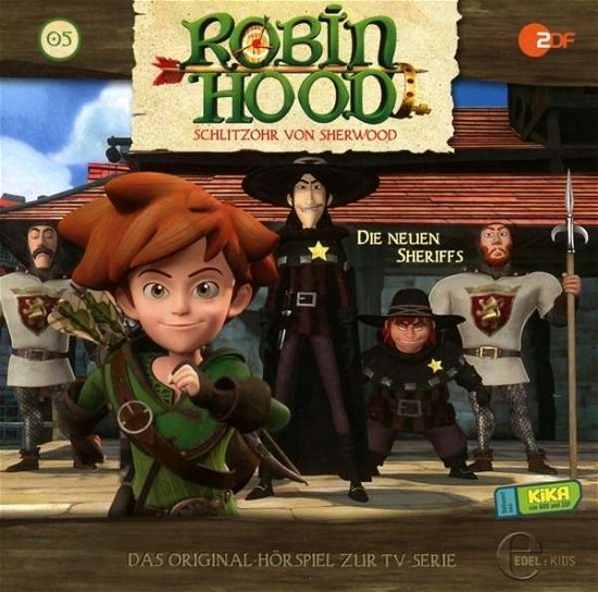 Cover for Robin Hood-schlitzohr Von Sherwood · (5)original Hörspiel Z.tv-serie-die Neuen Sheriffs (CD) (2016)
