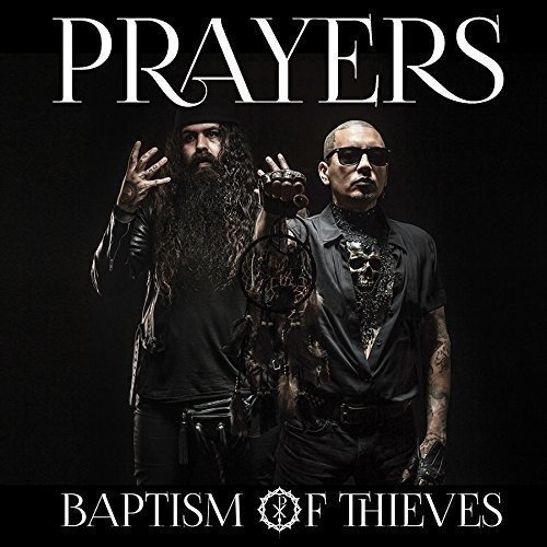 Cover for Prayers · Baptism Of Thieves (CD)