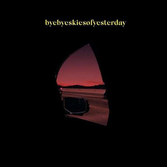 Cover for Matija · Byebyeskiesofyesterday (LP) (2020)