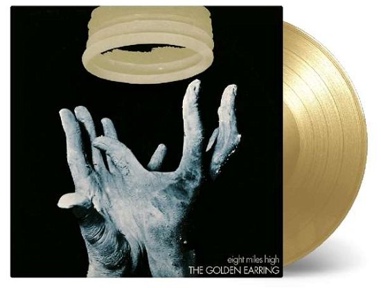 Cover for Golden Earring (The Golden Earrings) · Eight Miles High (180g) (Limited-Numbered-Edition) (Gold Vinyl) (LP) (2019)