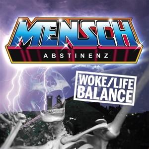 Cover for Menschabstinenz · Woke / Life Balance (LP) (2023)