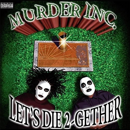 Cover for Murder Inc · Let's Die Together (CD) (2017)