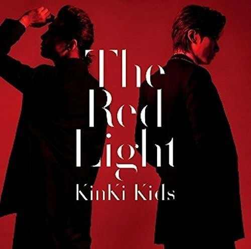 Cover for Kinki Kids · The Red Light &lt;limited&gt; (CD) [Japan Import edition] (2017)